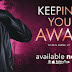 Release Blast + Review: KEEPING YOU AWAY by Kennedy Fox