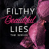 Box Set: Filthy Beautiful Lies (The Series) by Kendall 