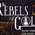 Waiting on Wednesday: THE REBELS OF GOLD by Elise Kova