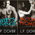 Cover Reveal: RYLEY'S REVENGE and PAXTON'S PROMISE by L.P. Dover