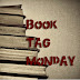 Book Tag Monday Vol. 3