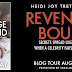 Blog Tour Stop: Revenge Bound: Excerpt + Giveaway