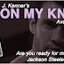 Blog Tour: Excerpt - ON MY KNEES by J. Kenner 
