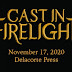 Waiting on Wednesday: CAST IN FIRELIGHT by Dana Swift