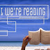 What We're Reading Wednesday Vol. 2
