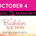 Release Day Blitz: THE BACHELOR AUCTION by Rachel Van Dyken